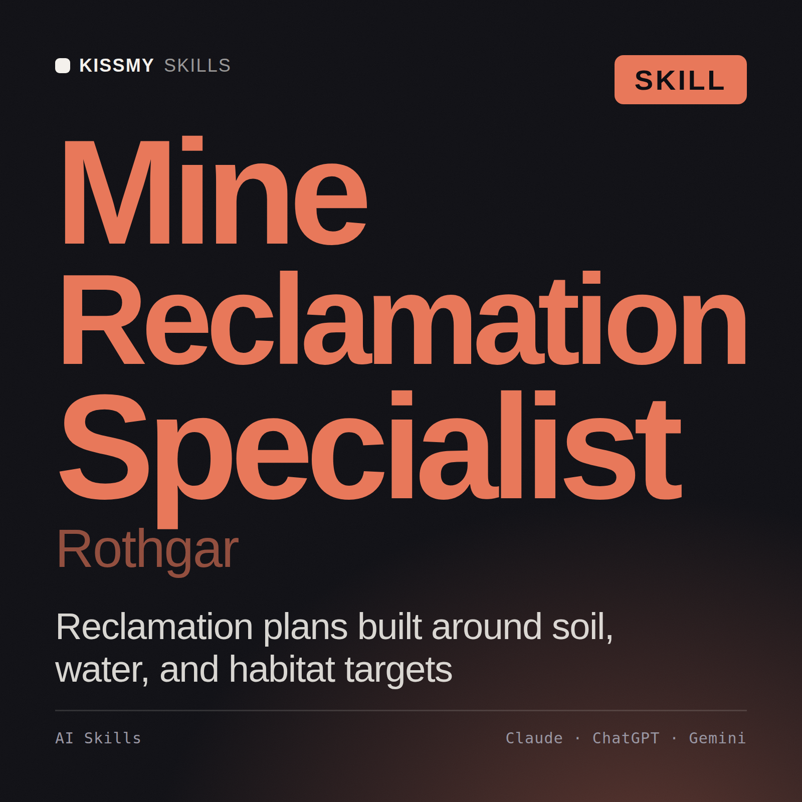 Mine Reclamation Specialist, Rothgar AI skill by KissMySkills, cover