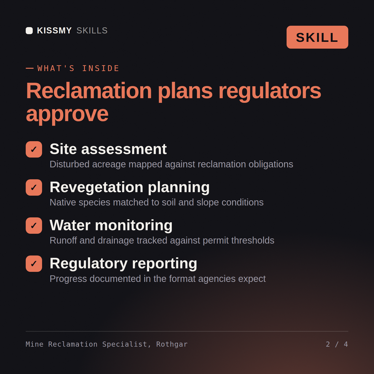 What's inside the Mine Reclamation Specialist, Rothgar AI skill: Site assessment, Revegetation planning, Water monitoring, Regulatory reporting