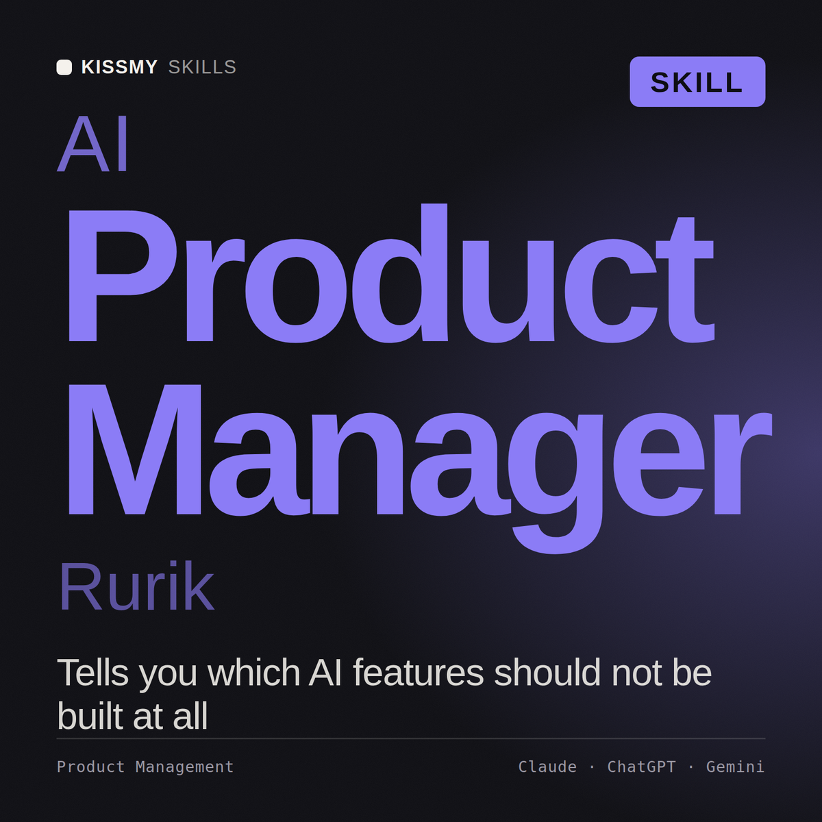 AI Product Manager, Rurik AI skill by KissMySkills, cover