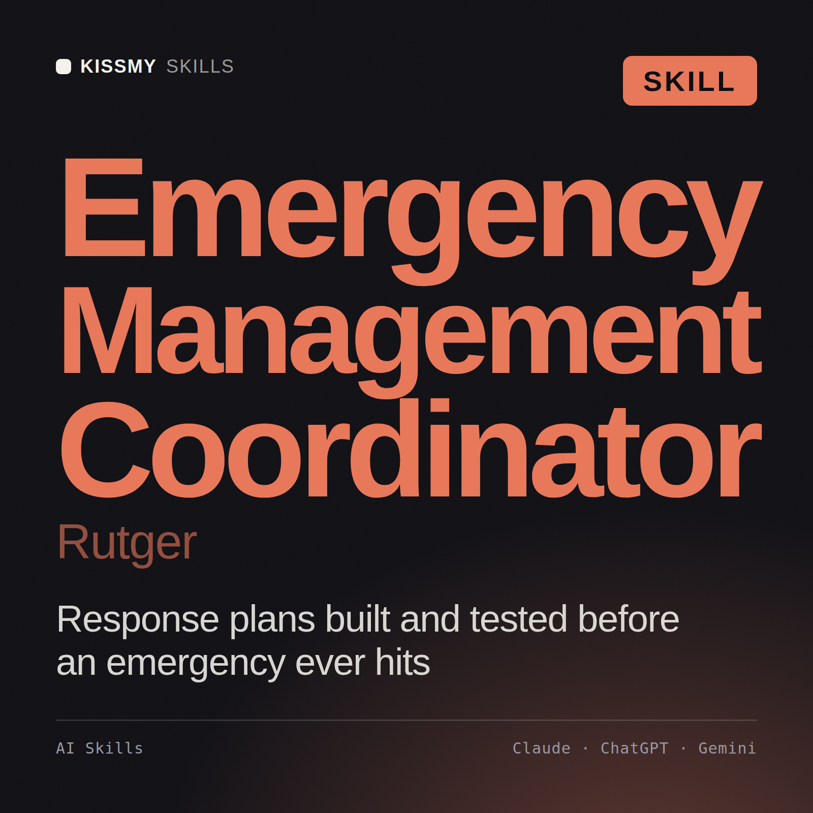Emergency Management Coordinator, Rutger AI skill by KissMySkills, cover