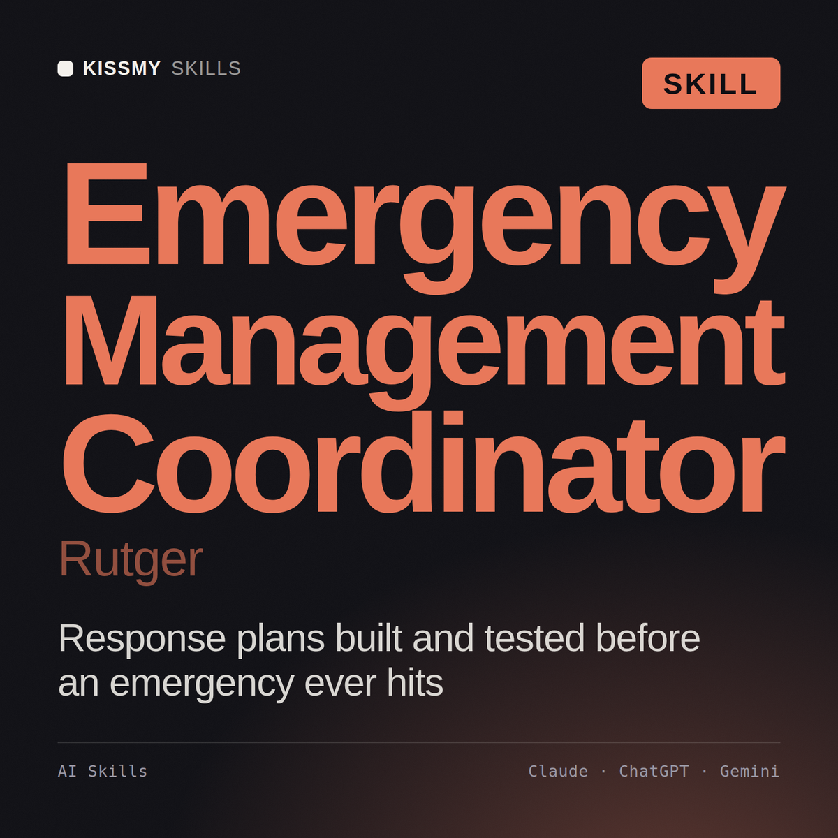 Emergency Management Coordinator, Rutger AI skill by KissMySkills, cover