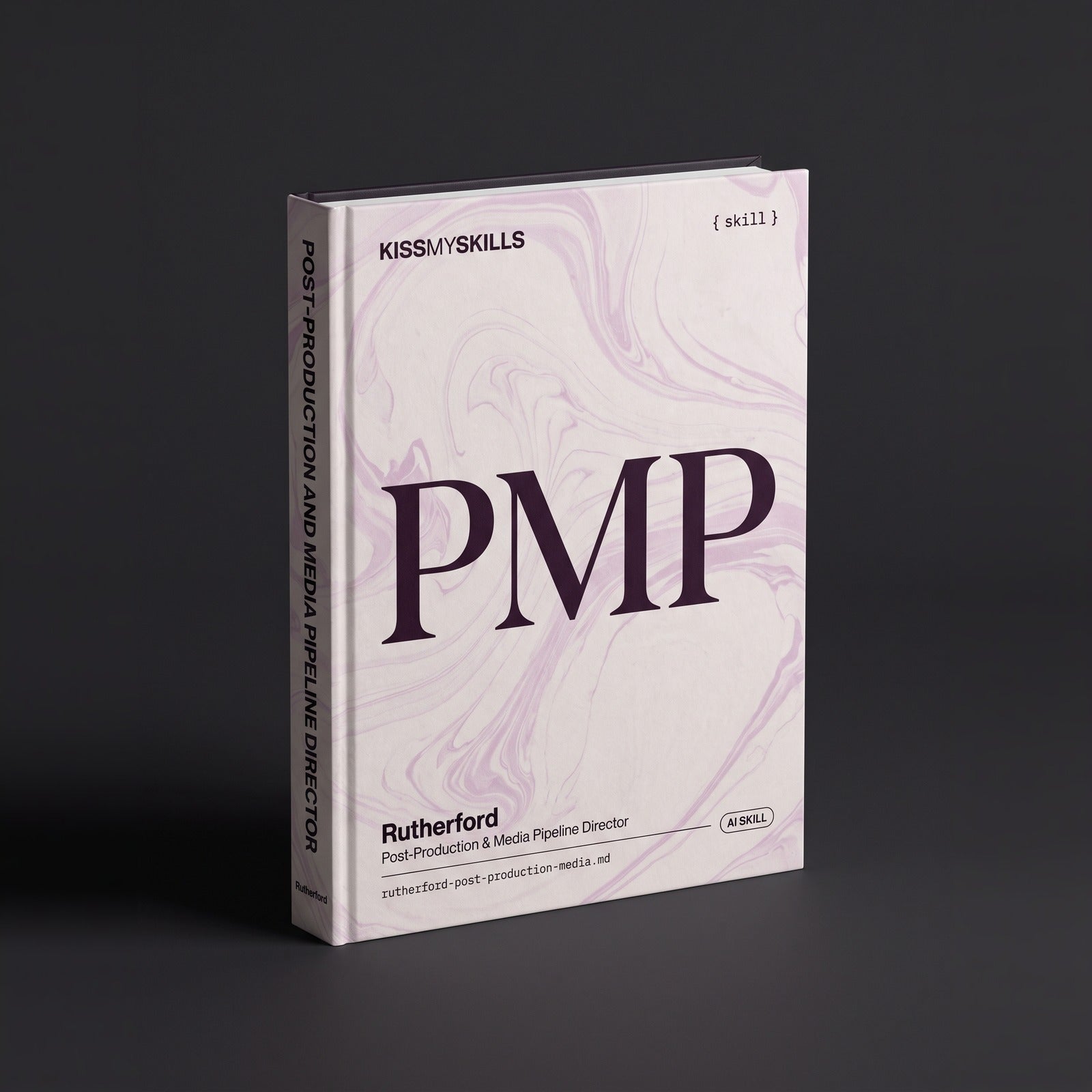 Rutherford - Post-Production & Media Pipeline Director Claude skill by KissMySkills, hardcover volume cover
