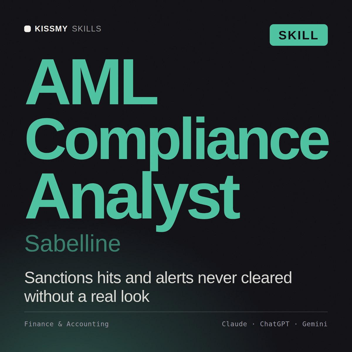 AML Compliance Analyst, Sabelline AI skill by KissMySkills, cover