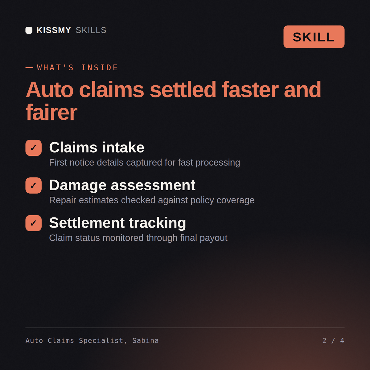 What's inside the Auto Claims Specialist, Sabina AI skill: Claims intake, Damage assessment, Settlement tracking