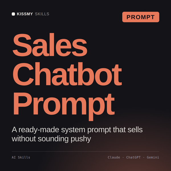 Sales Chatbot Prompt AI prompt by KissMySkills, cover