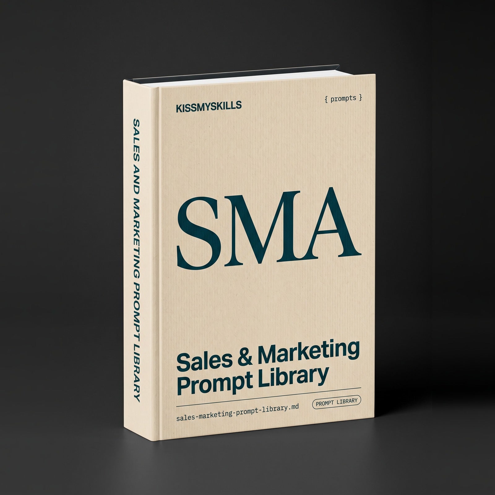 Sales & Marketing prompts for Claude by KissMySkills, warm oat laid paper cover with the monogram SMA