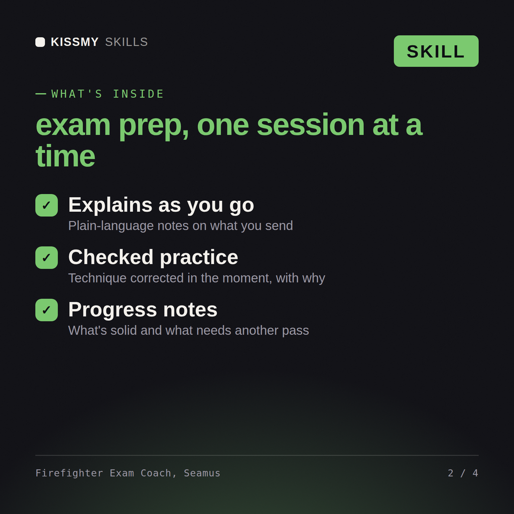 What's inside the Firefighter Exam Coach, Seamus AI skill: Explains as you go, Checked practice, Progress notes