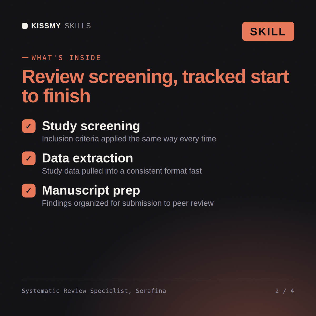 What's inside the Systematic Review Specialist, Serafina AI skill: Study screening, Data extraction, Manuscript prep