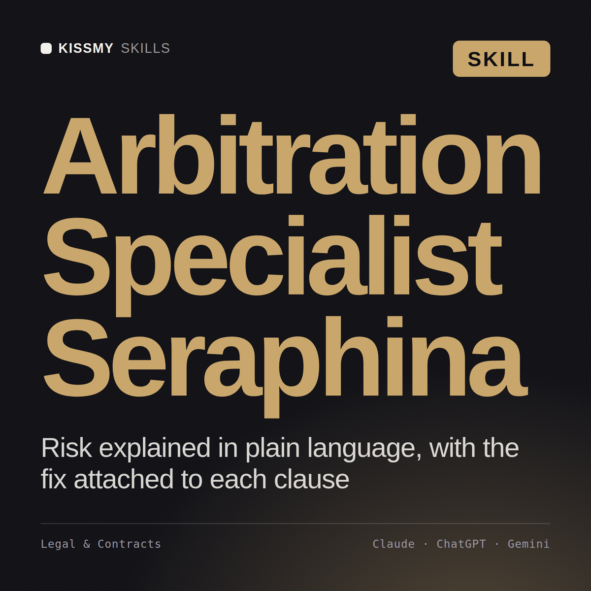 Arbitration Specialist, Seraphina AI skill by KissMySkills, cover