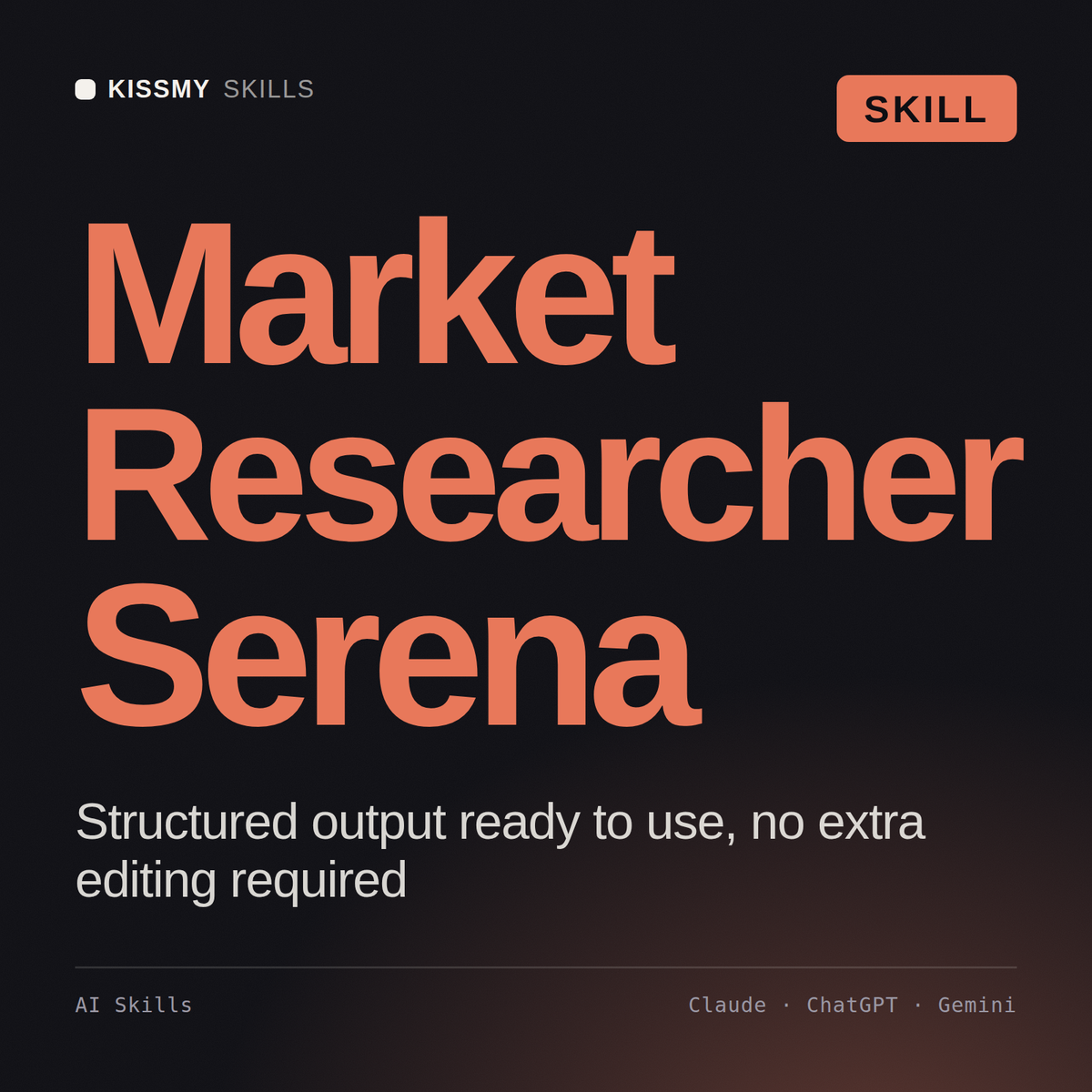 Market Researcher, Serena AI skill by KissMySkills, cover