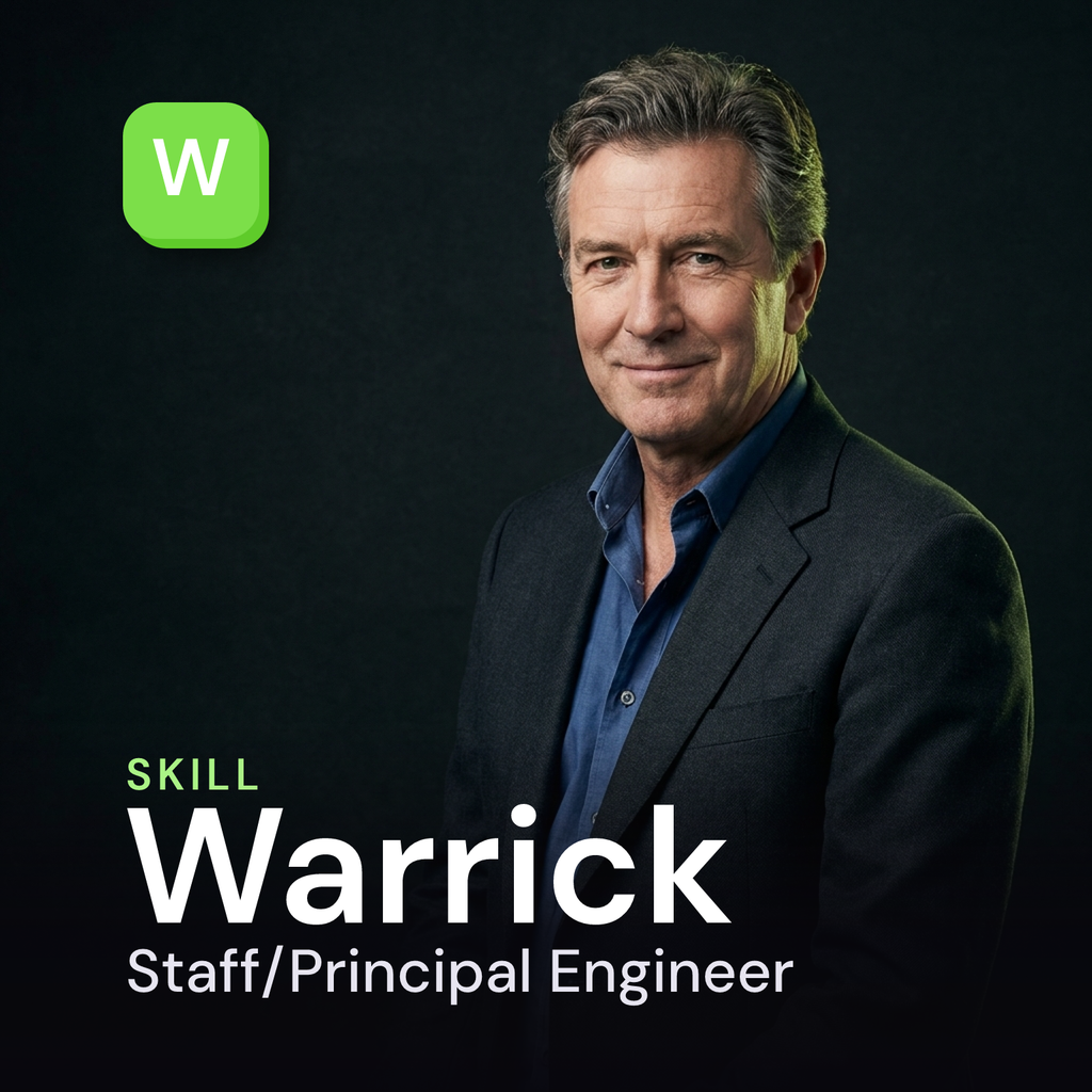 Warrick - Staff/Principal Engineer AI Skill