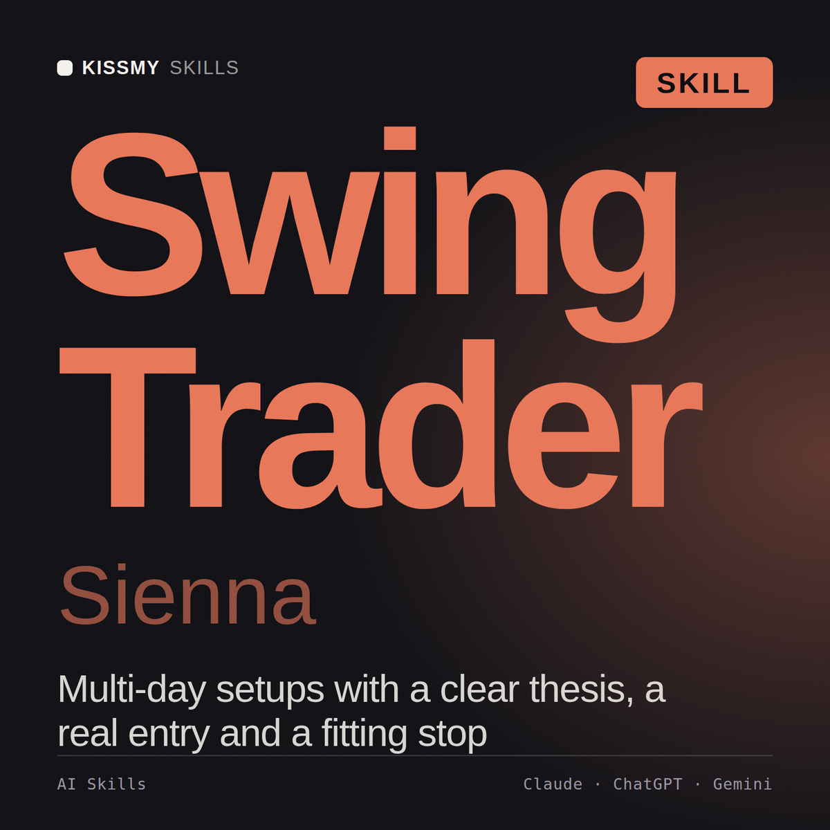 Swing Trader, Sienna AI skill by KissMySkills, cover