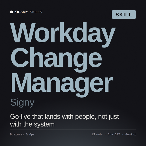 Workday Change Manager, Signy AI skill by KissMySkills, cover