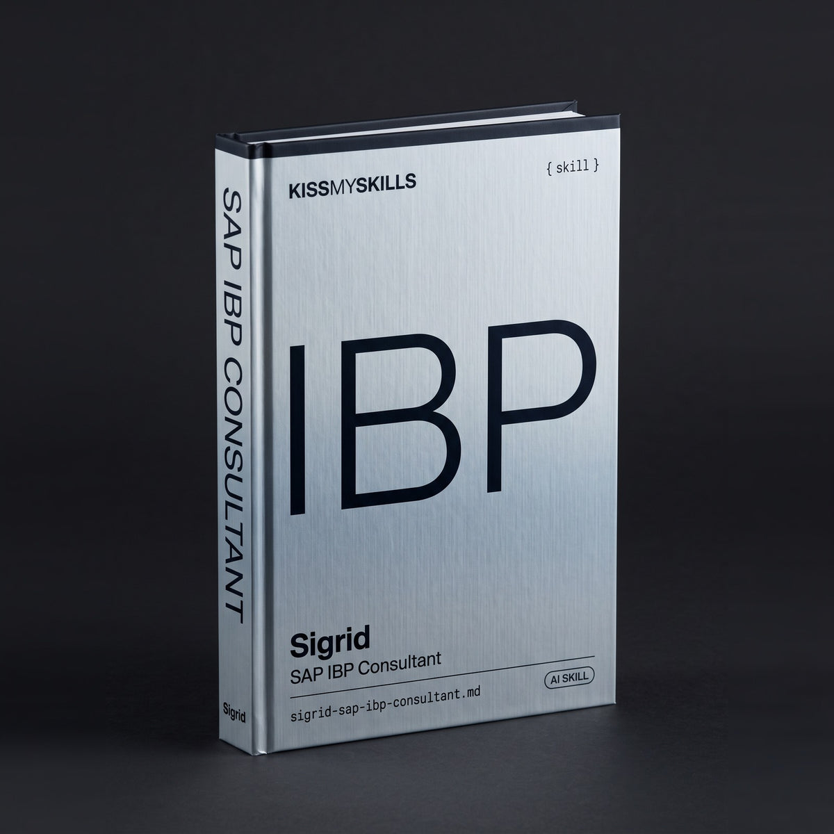 SAP IBP Consultant Claude skill by KissMySkills, hardcover volume cover
