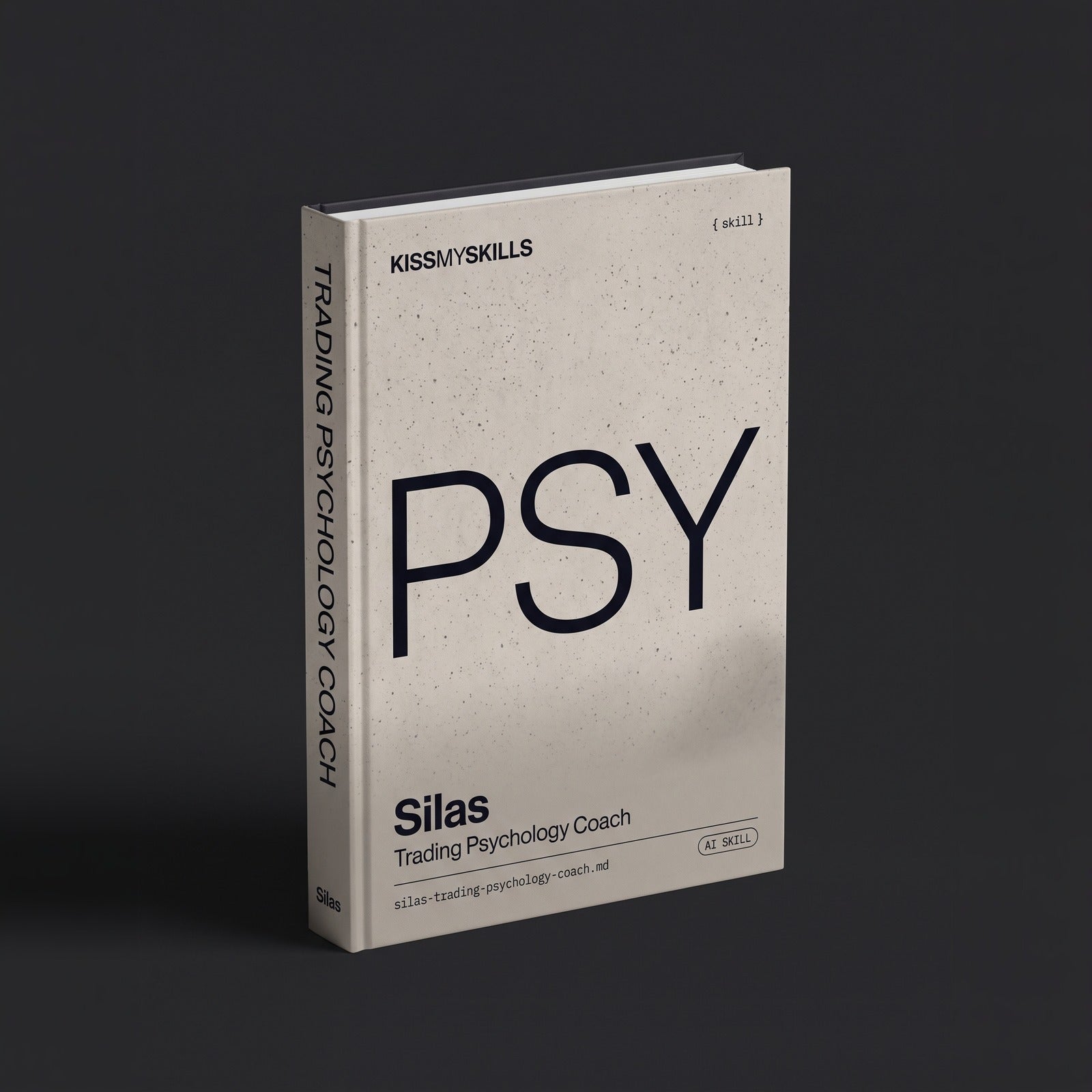 Trading Psychology Coach Claude skill by KissMySkills, hardcover volume cover