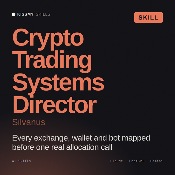 Crypto Trading Systems Director, Silvanus AI skill by KissMySkills, cover