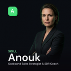 Anouk — Outbound Sales Strategist & SDR Coach