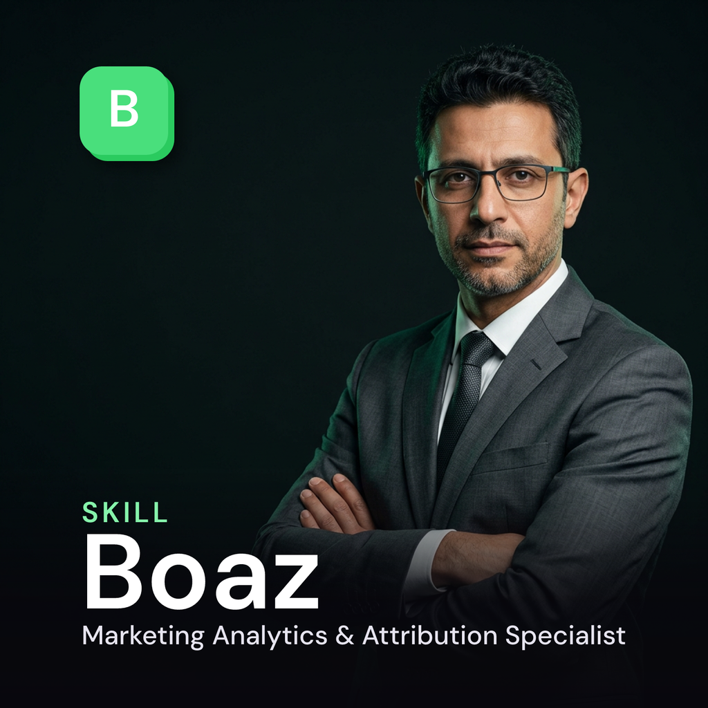 Boaz — Marketing Analytics & Attribution Specialist