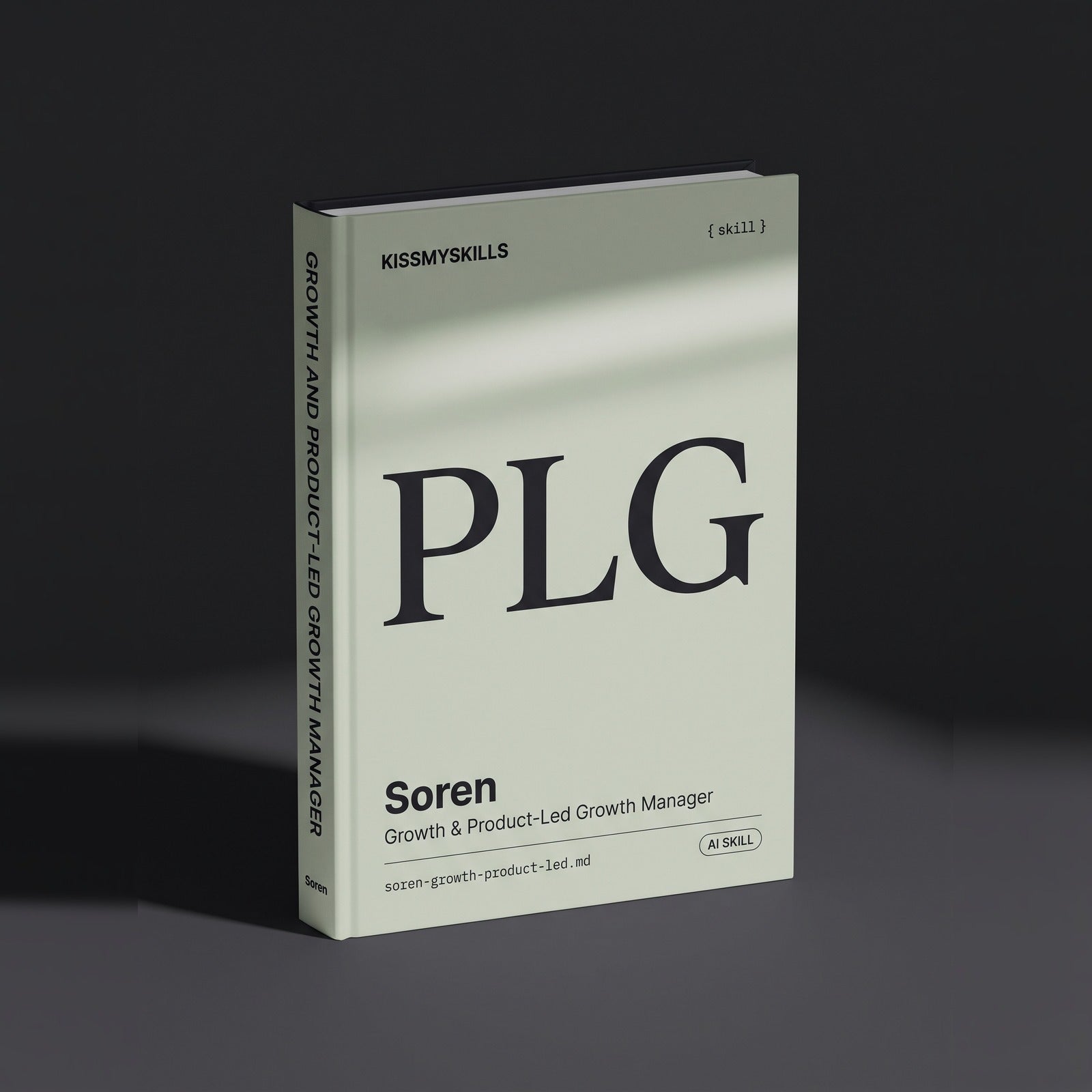 Growth & Product-Led Growth Manager Claude skill by KissMySkills, hardcover volume cover
