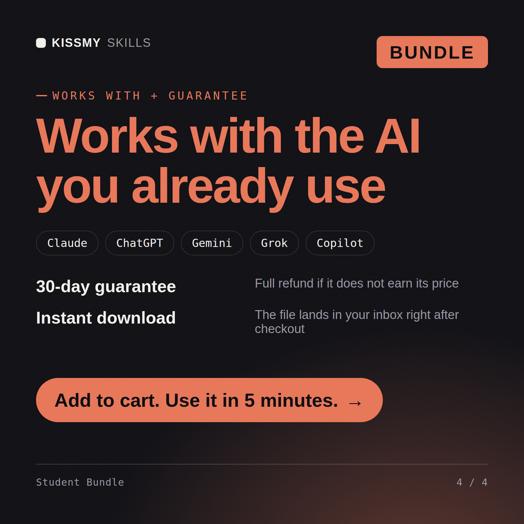 The Student Bundle AI bundle works with Claude, ChatGPT, Gemini and any AI chat, 30-day money-back guarantee