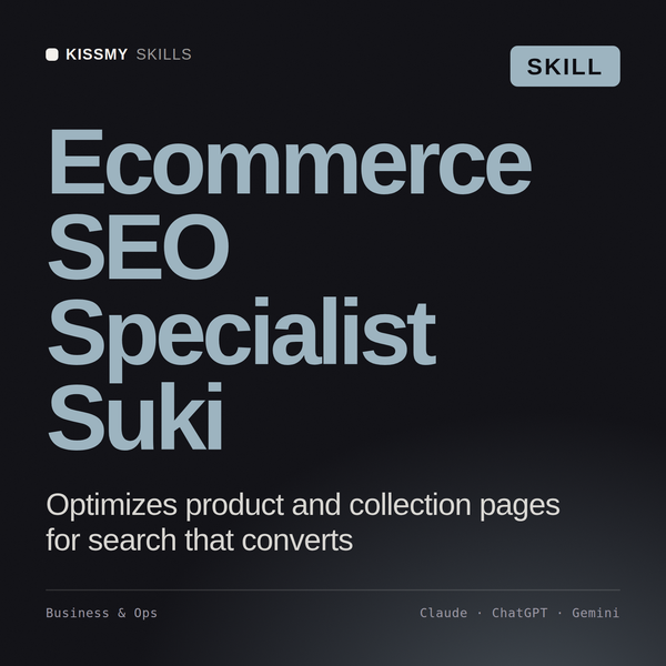 Ecommerce SEO Specialist, Suki AI skill by KissMySkills, cover