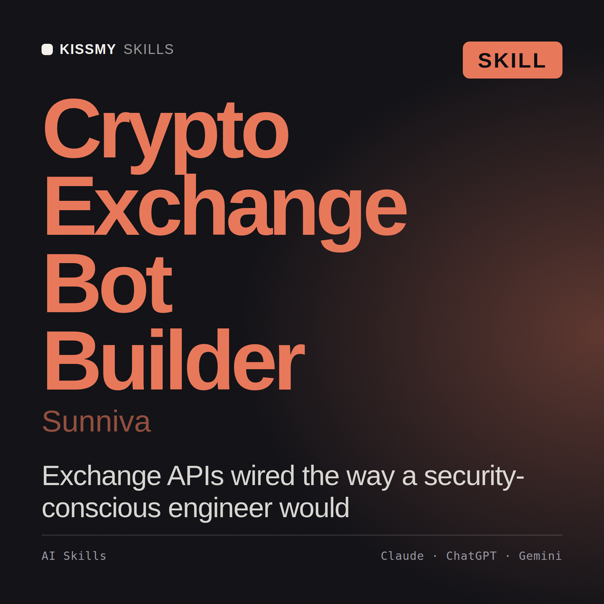 Crypto Exchange Bot Builder, Sunniva AI skill by KissMySkills, cover