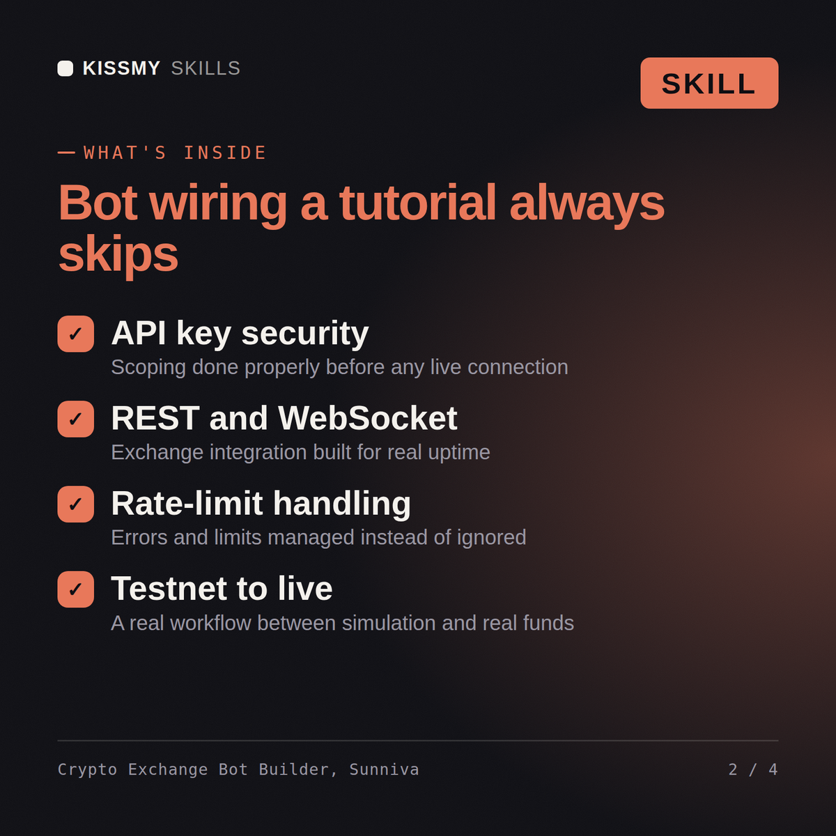 What's inside the Crypto Exchange Bot Builder, Sunniva AI skill: API key security, REST and WebSocket, Rate-limit handling, Testnet to live