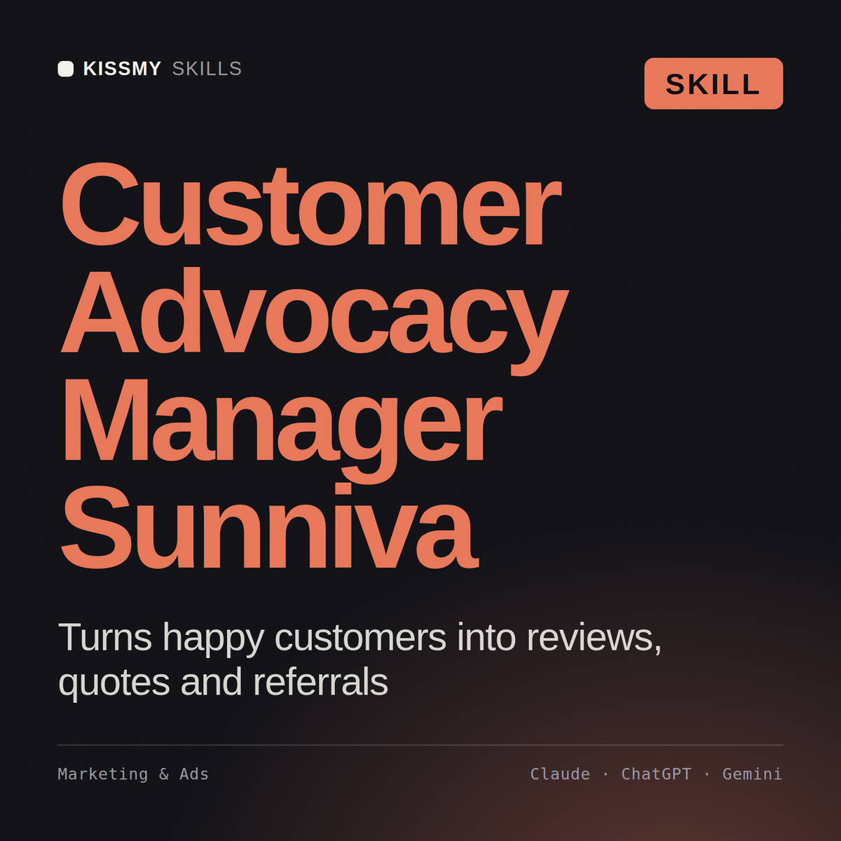Customer Advocacy Manager, Sunniva AI skill by KissMySkills, cover