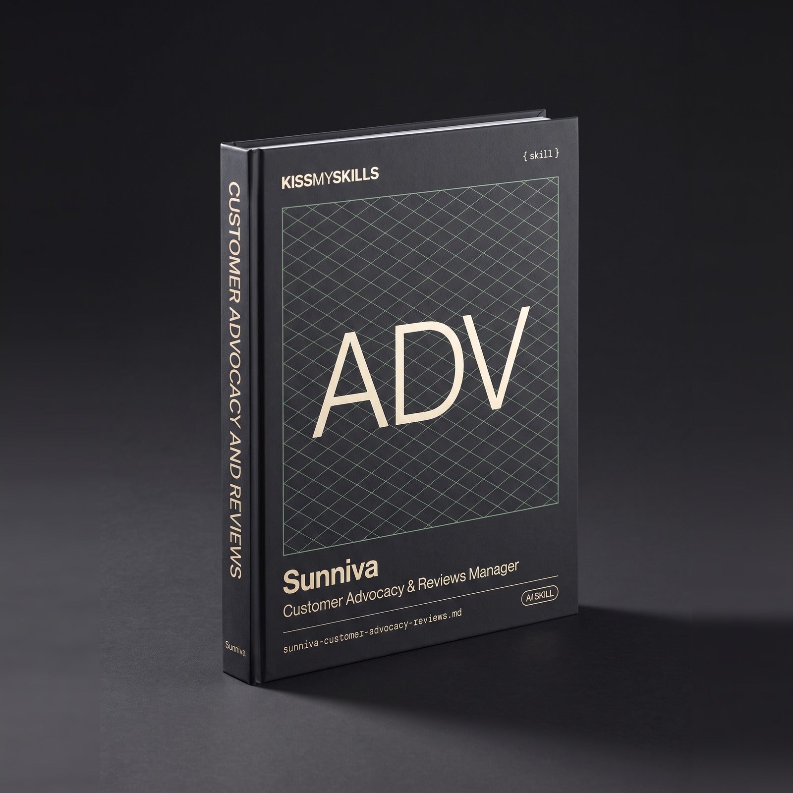 Sunniva - Customer Advocacy & Reviews Manager Claude skill by KissMySkills, hardcover volume cover