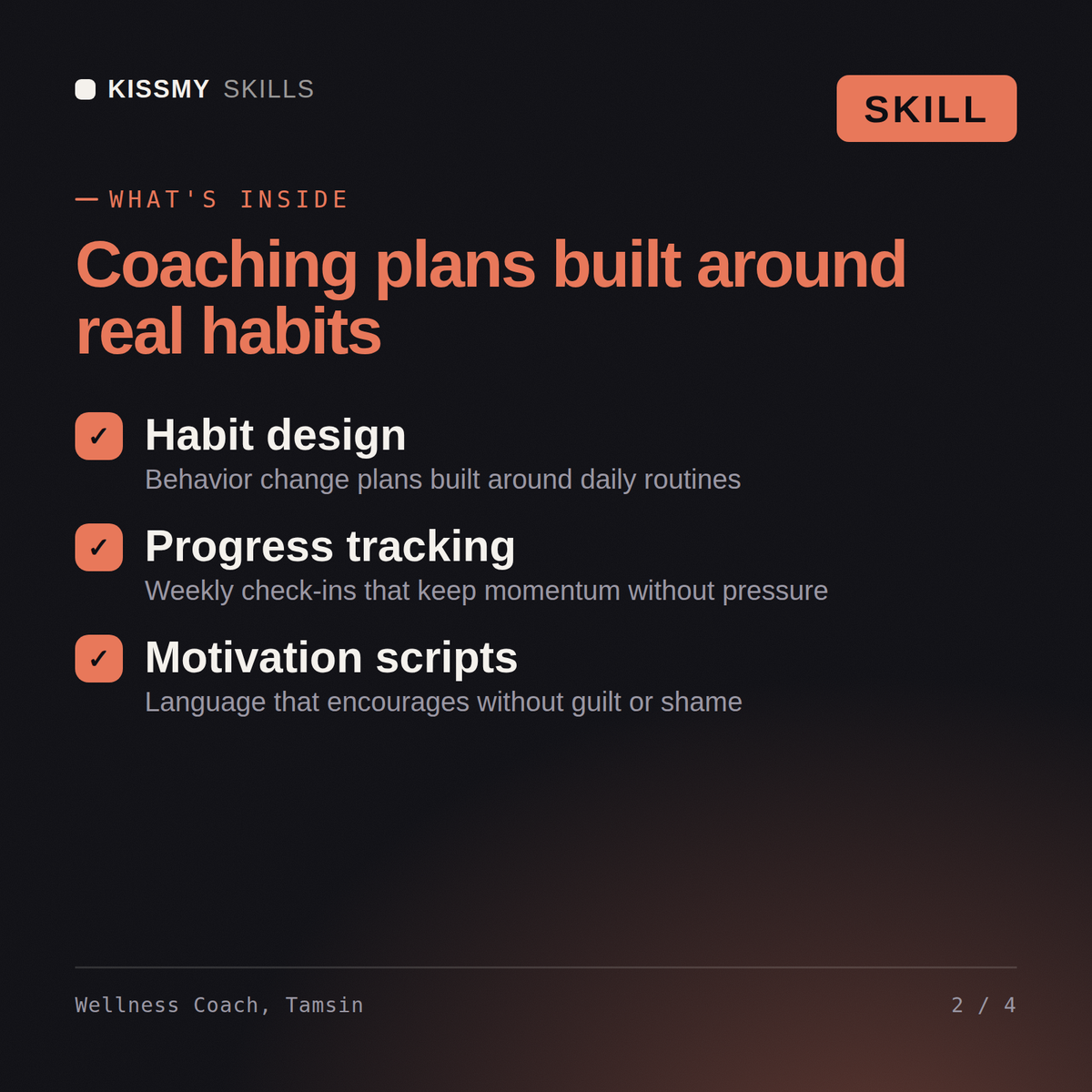 What's inside the Wellness Coach, Tamsin AI skill: Habit design, Progress tracking, Motivation scripts