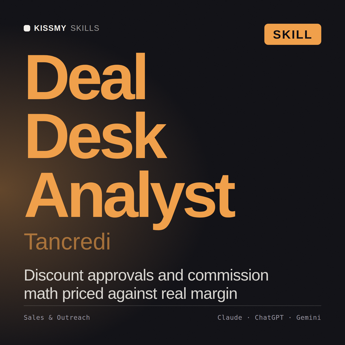 Deal Desk Analyst, Tancredi AI skill by KissMySkills, cover
