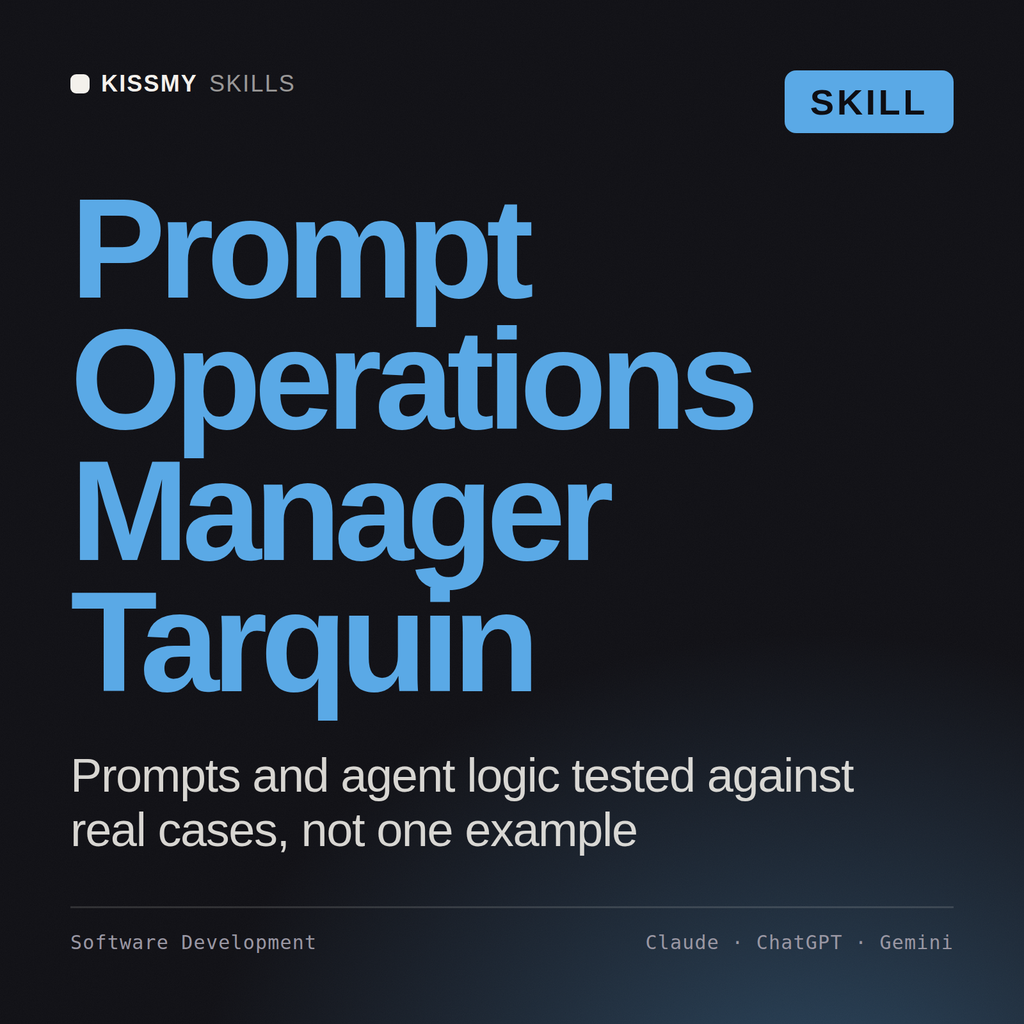 Prompt Operations Manager, Tarquin AI skill by KissMySkills, cover