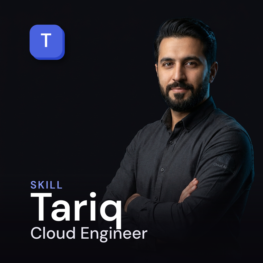 Tariq — Cloud Engineer AI Skill