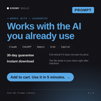 The Tech Dev Prompt Library AI prompt works with Claude, ChatGPT, Gemini and any AI chat, 30-day money-back guarantee