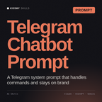 Telegram Chatbot Prompt AI prompt by KissMySkills, cover