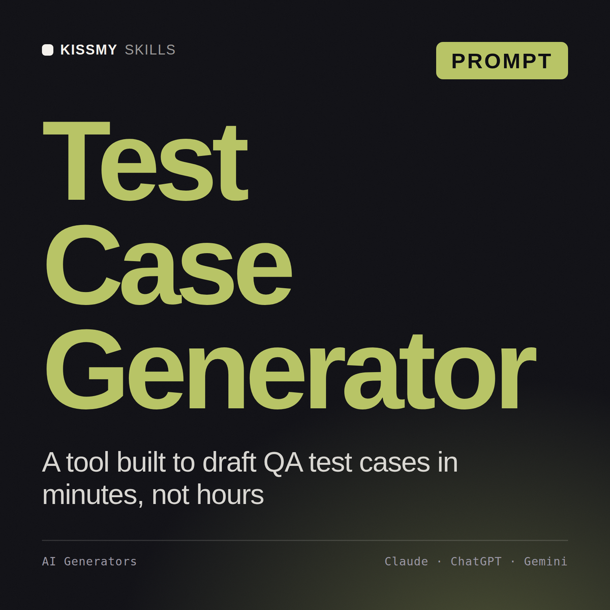 Test Case Generator AI prompt by KissMySkills, cover