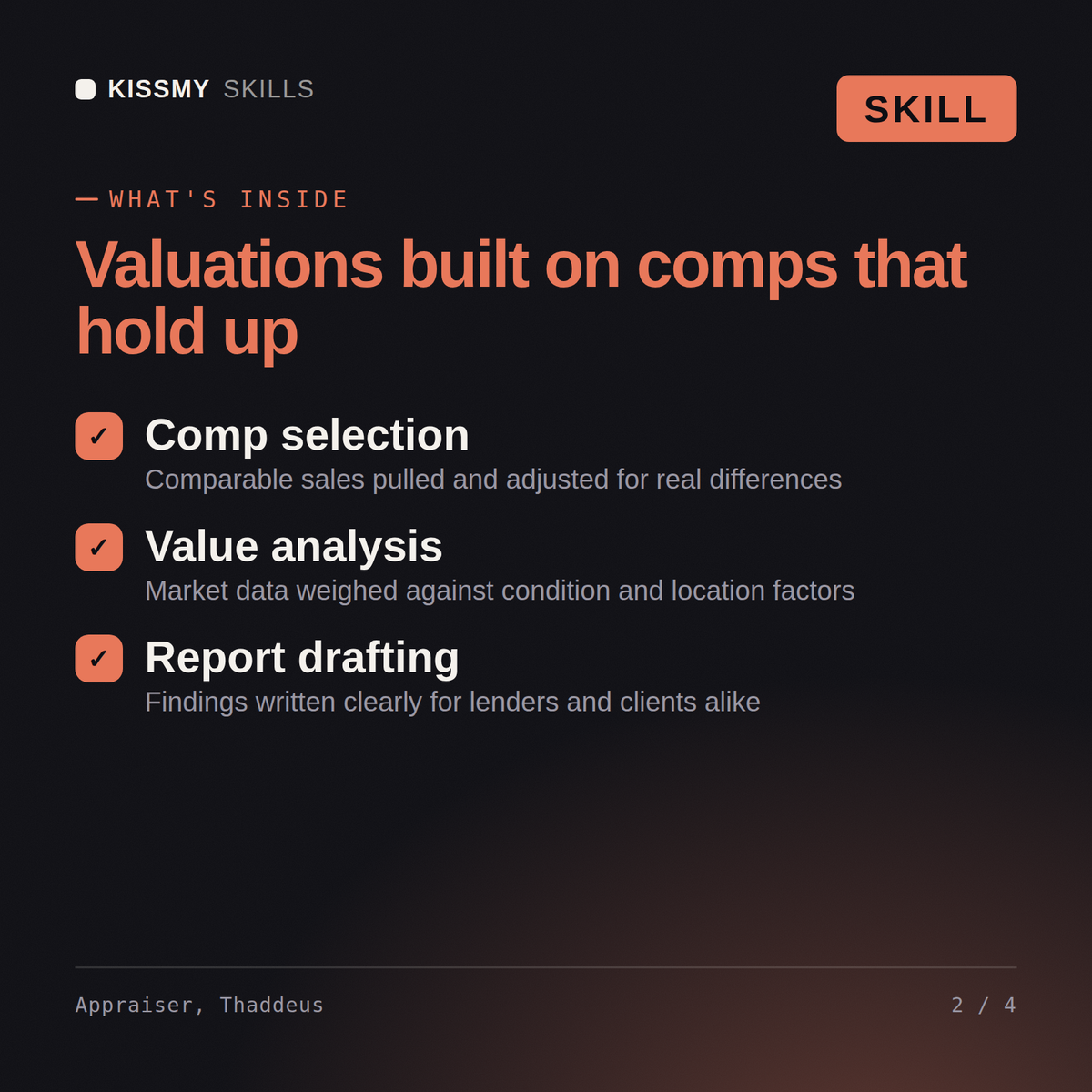 What's inside the Appraiser, Thaddeus AI skill: Comp selection, Value analysis, Report drafting
