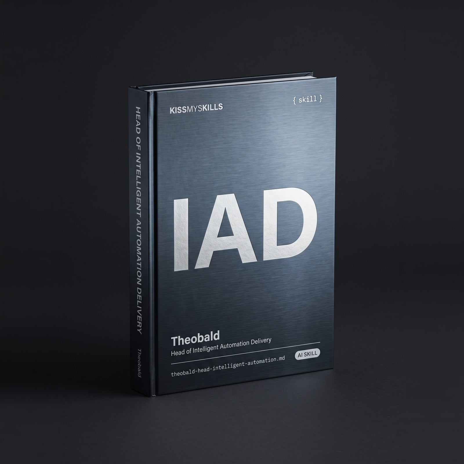Head of Intelligent Automation Delivery Claude skill by KissMySkills, hardcover volume cover