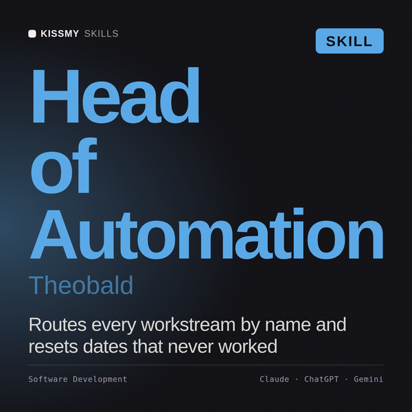 Head of Automation, Theobald AI skill by KissMySkills, cover