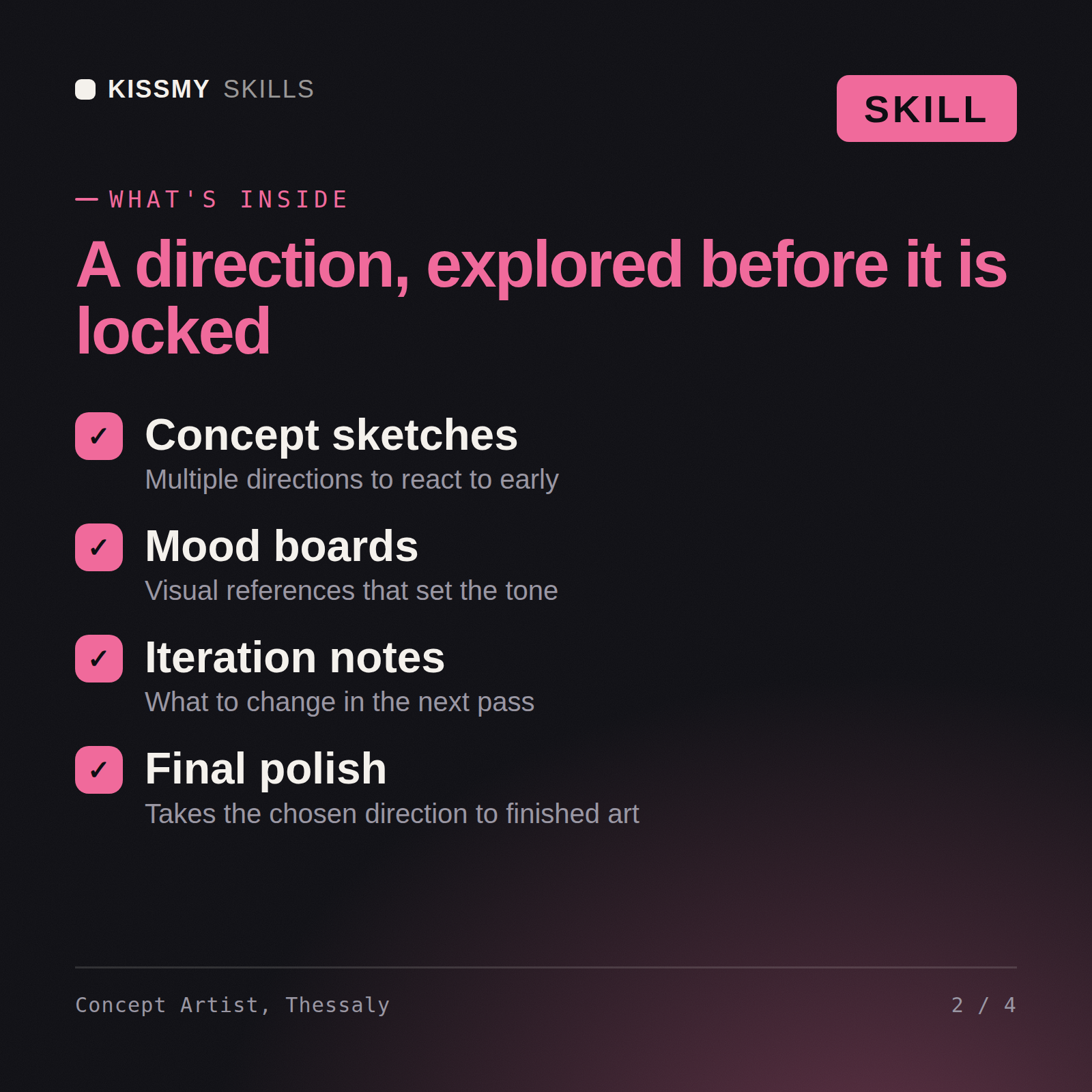 What's inside the Concept Artist, Thessaly AI skill: Concept sketches, Mood boards, Iteration notes, Final polish