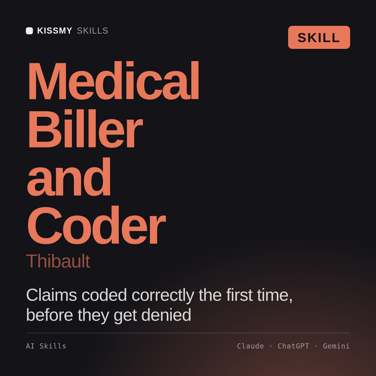 Medical Biller and Coder, Thibault AI skill by KissMySkills, cover