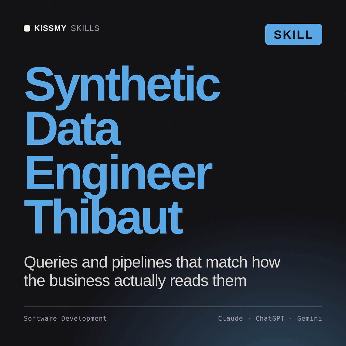 Synthetic Data Engineer, Thibaut AI skill by KissMySkills, cover