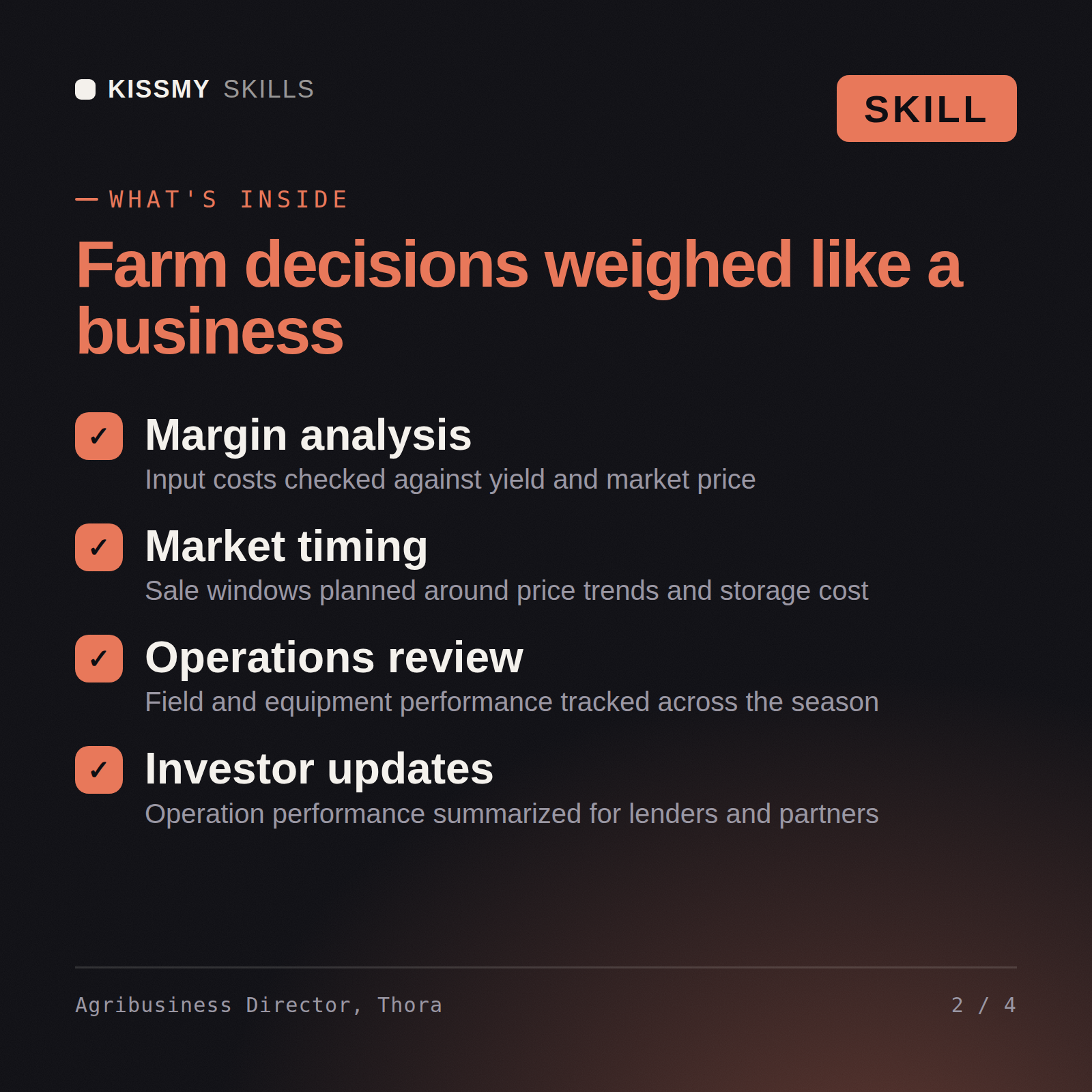 What's inside the Agribusiness Director, Thora AI skill: Margin analysis, Market timing, Operations review, Investor updates