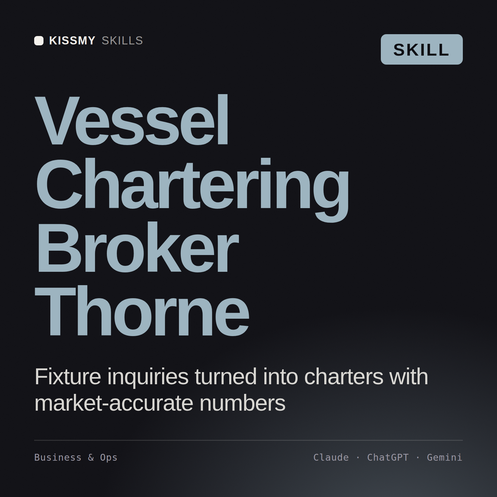 Vessel Chartering Broker, Thorne AI skill by KissMySkills, cover