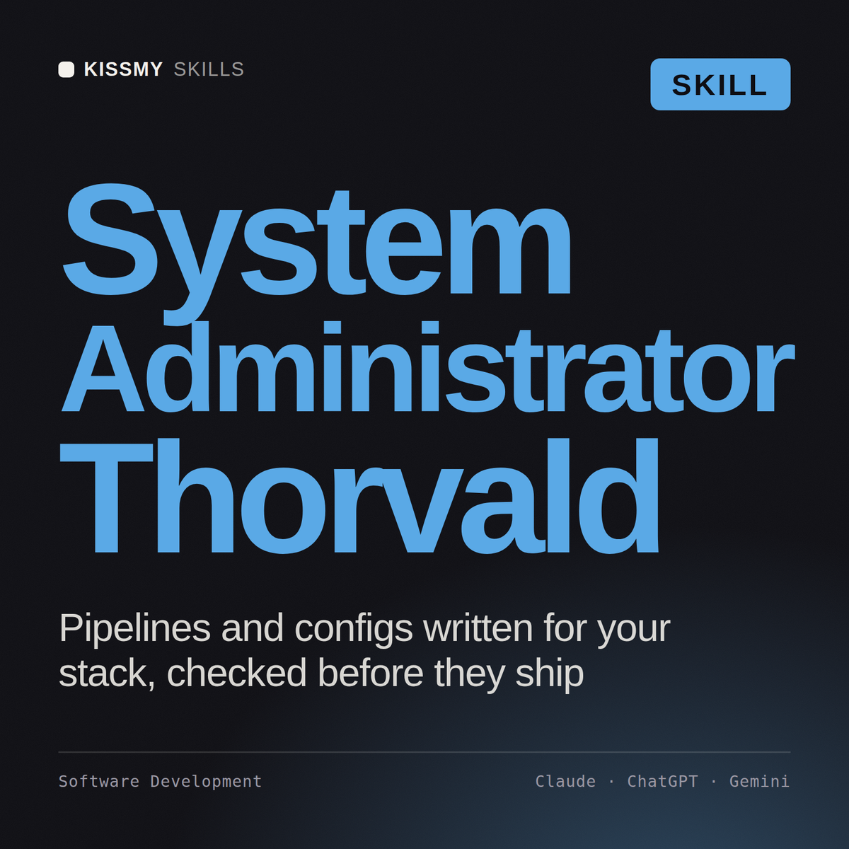 System Administrator, Thorvald AI skill by KissMySkills, cover