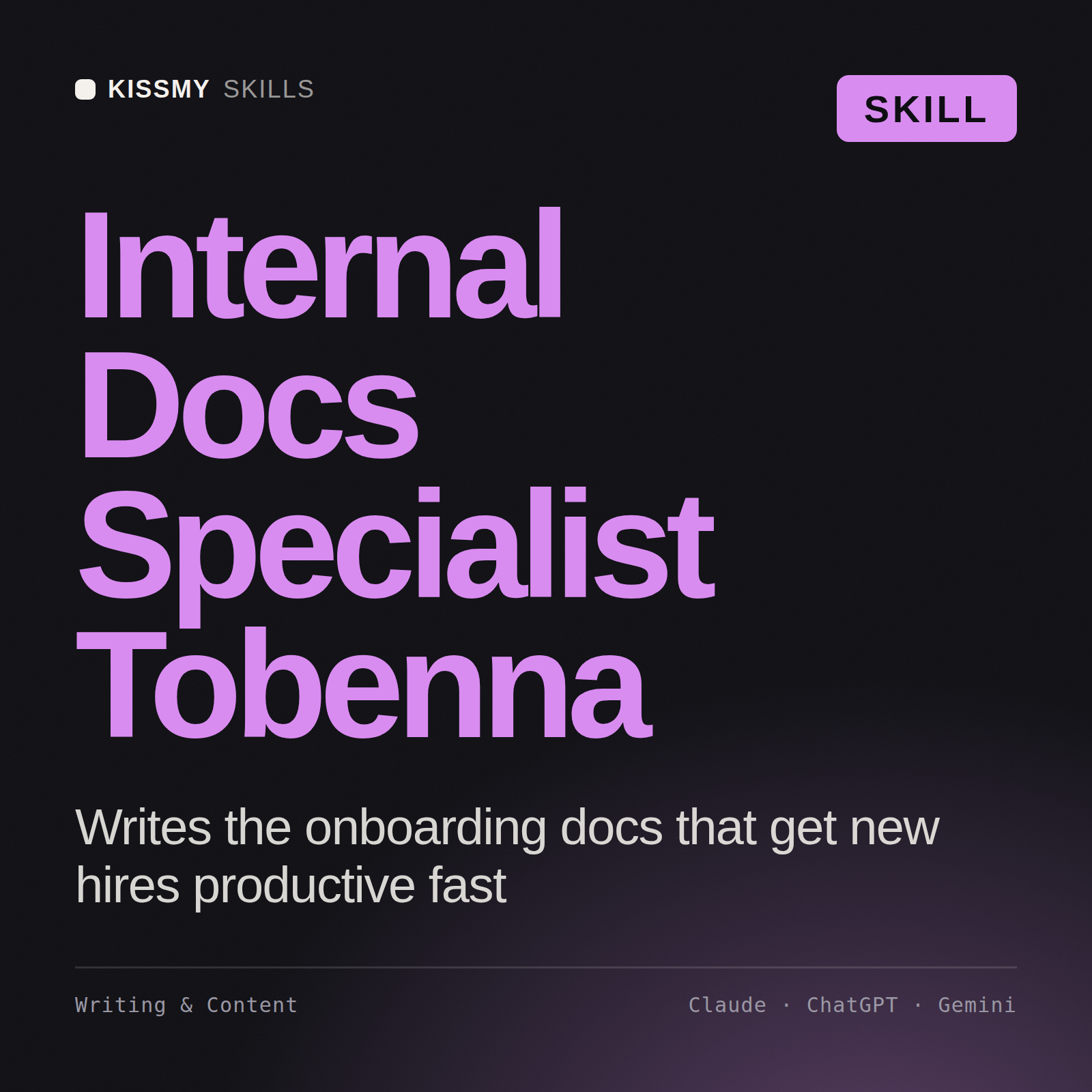 Internal Docs Specialist, Tobenna AI skill by KissMySkills, cover
