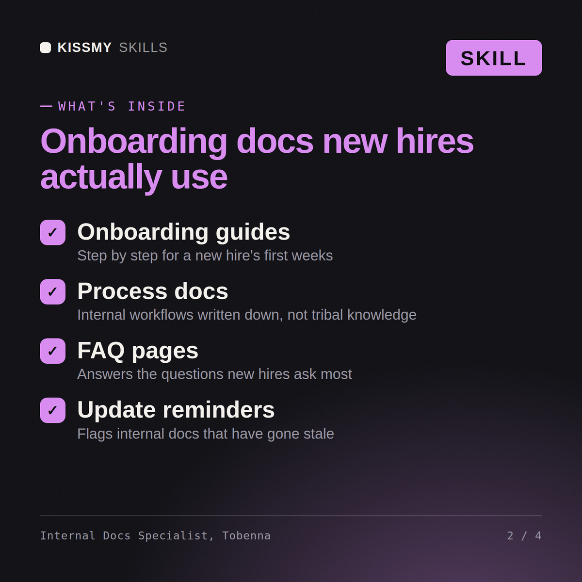 What's inside the Internal Docs Specialist, Tobenna AI skill: Onboarding guides, Process docs, FAQ pages, Update reminders