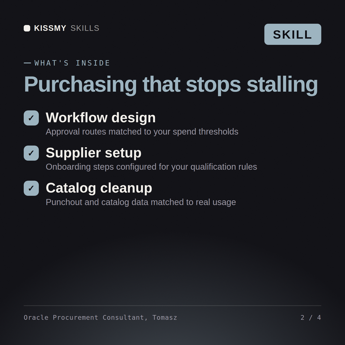 What's inside the Oracle Procurement Consultant, Tomasz AI skill: Workflow design, Supplier setup, Catalog cleanup