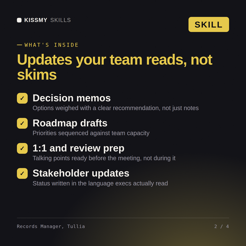 What's inside the Records Manager, Tullia AI skill: Decision memos, Roadmap drafts, 1:1 and review prep, Stakeholder updates