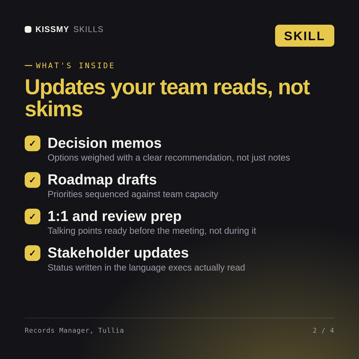 What's inside the Records Manager, Tullia AI skill: Decision memos, Roadmap drafts, 1:1 and review prep, Stakeholder updates